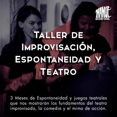 Improvisación, Espontaneidad y Teatro - 1º Trimestre 2018