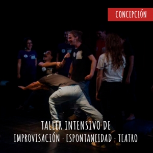 Taller intensivo de Improvisación en Concepción